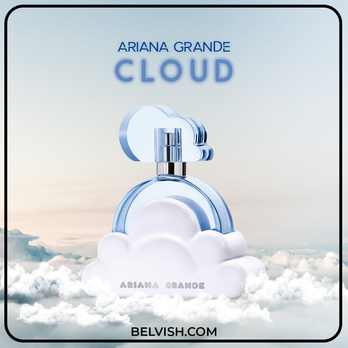 Discover the Sweet and Sensual Ariana Grande Cloud EDP for Women